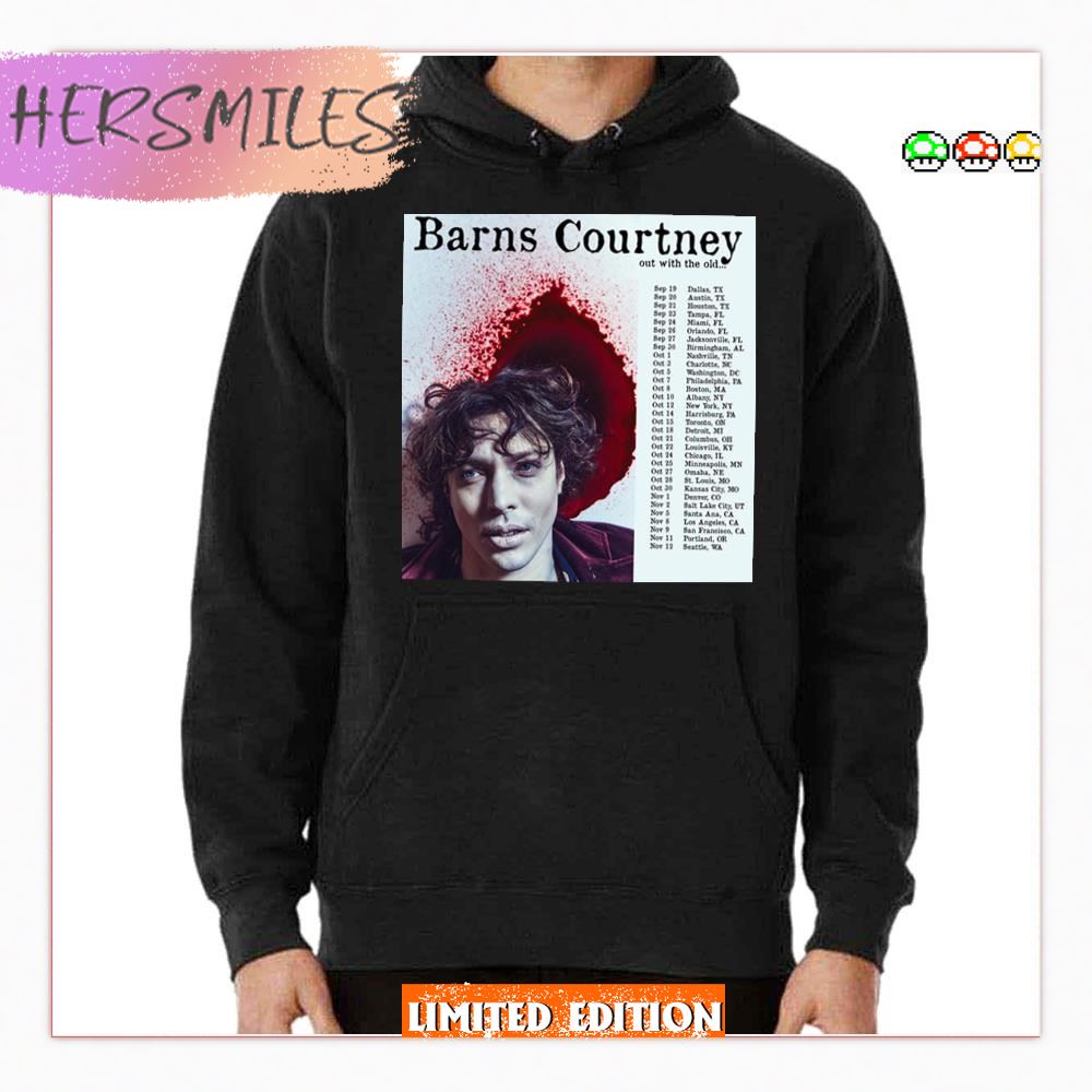 Date Of Barns Courtney Out With The Old 2023 New Tour T-shirt