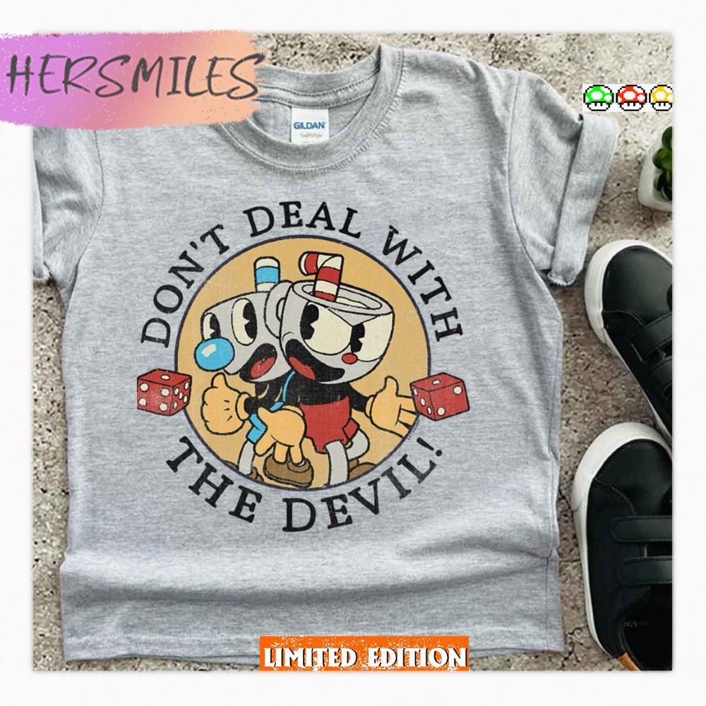 Don’t Deal With The Devil The Cuphead Show T-shirt