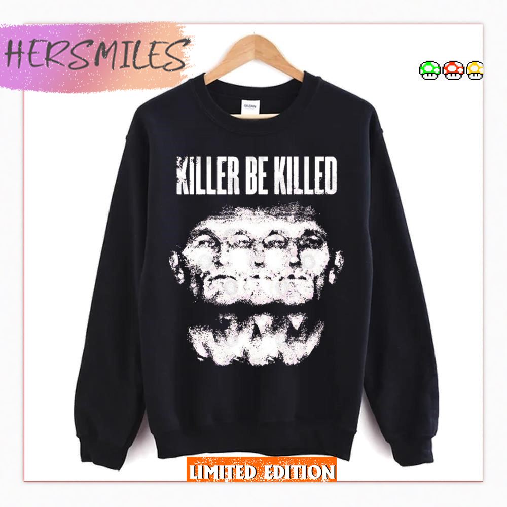 Dream Gone Bad Killer Be Killed T-shirt