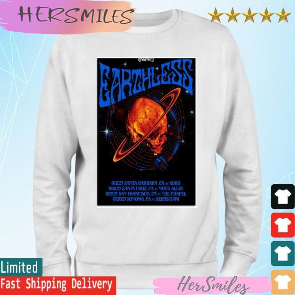Earthless California 2023, May 17th Santa Barbara, May 18th Santa Cruz, May 19th T-shirt Earthless California 2023, May 17th Santa Barbara, May 18th Santa Cruz, May 19th T-shirt
