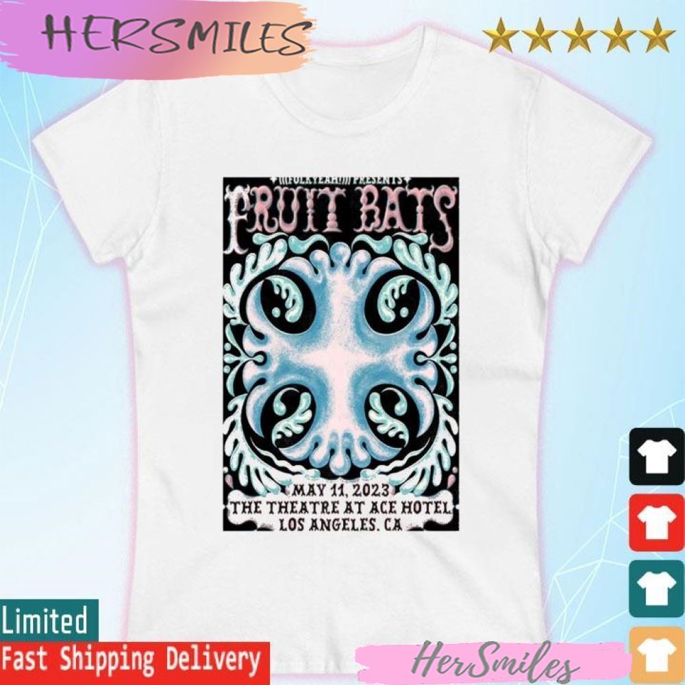 Fruit Bats 2023, May 11th, The Ace Hotel, Los Angeles California T-shirt Fruit Bats 2023, May 11th, The Ace Hotel, Los Angeles California T-shirt