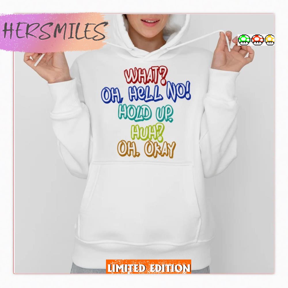 Hell No Hold Up Impractical Jokers T-Shirt