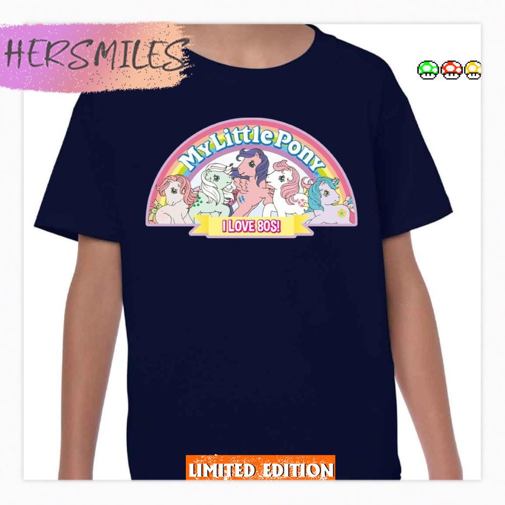 I Love 80s My Little Pony  T-shirt