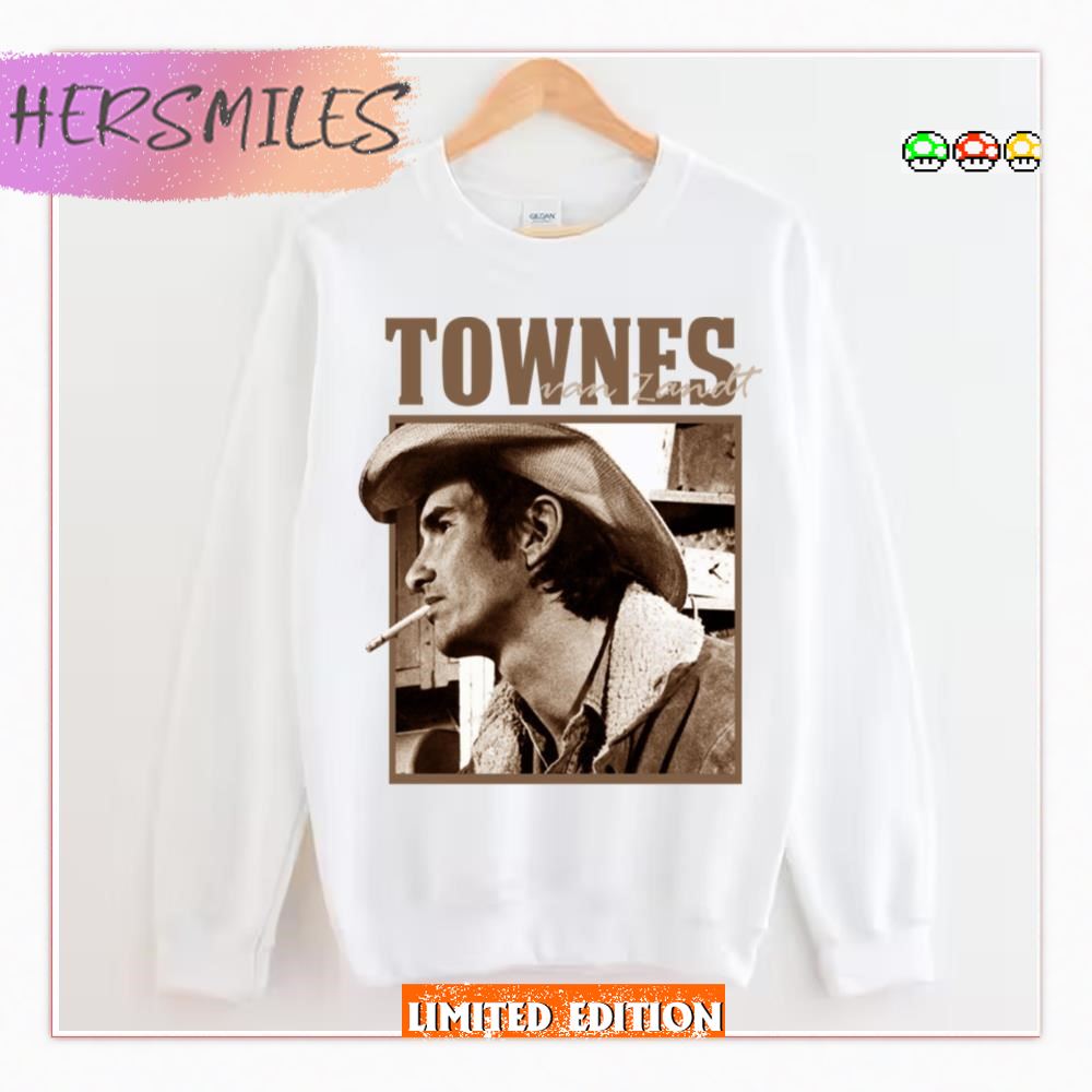 I’ll Be Here In The Morning Townes Van Zandt T-Shirt