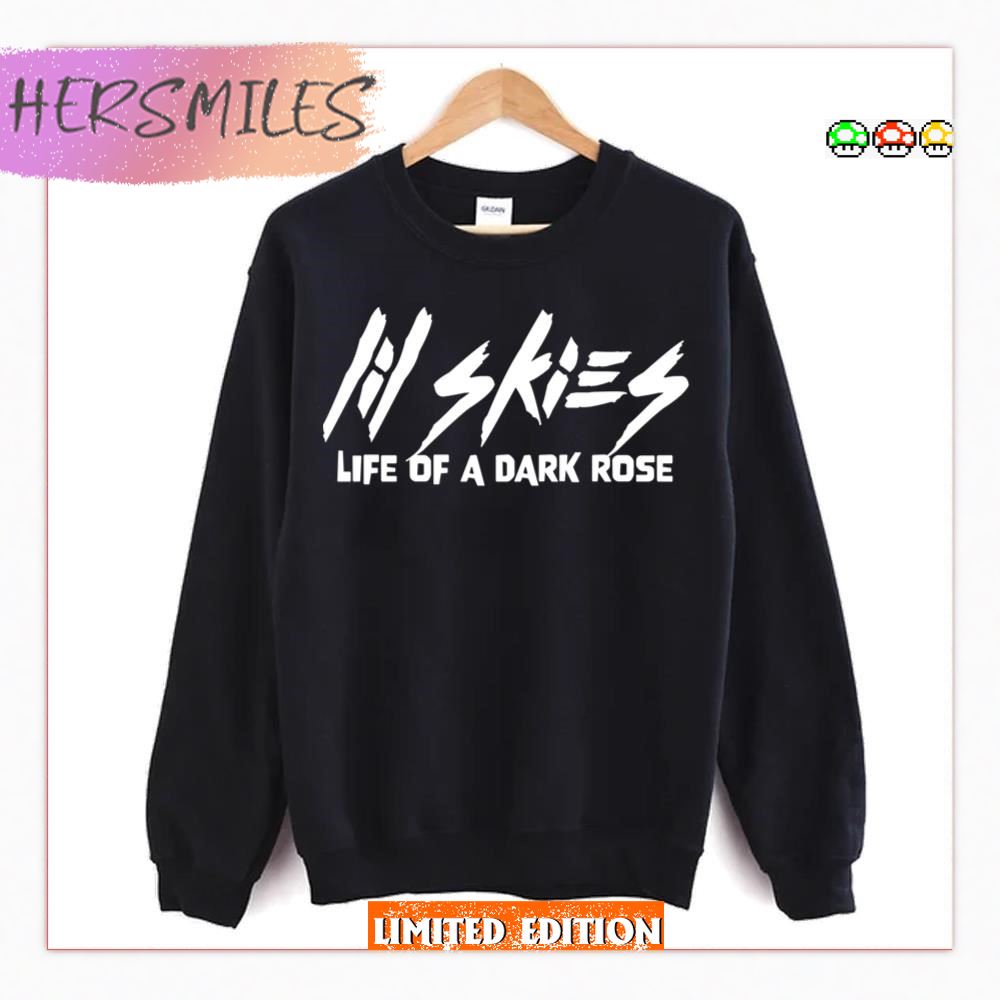 Merch Life Of A Dark Rose Lil Skies  T-shirt