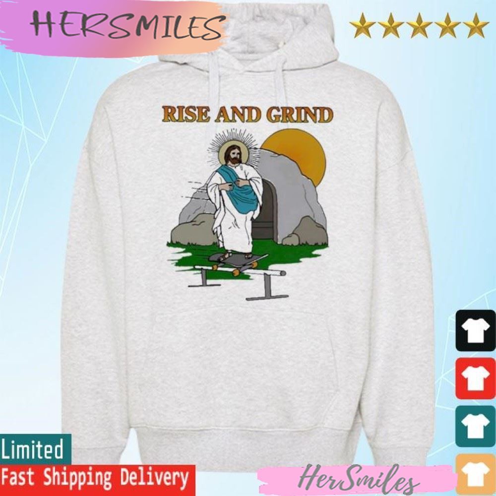 Official Rise And Grind Jesus T-shirt