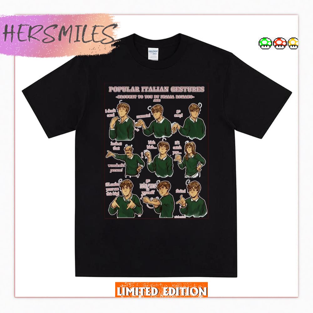 Popular Italian Gestures Brought To You Hetalia Axis Powers T-shirt