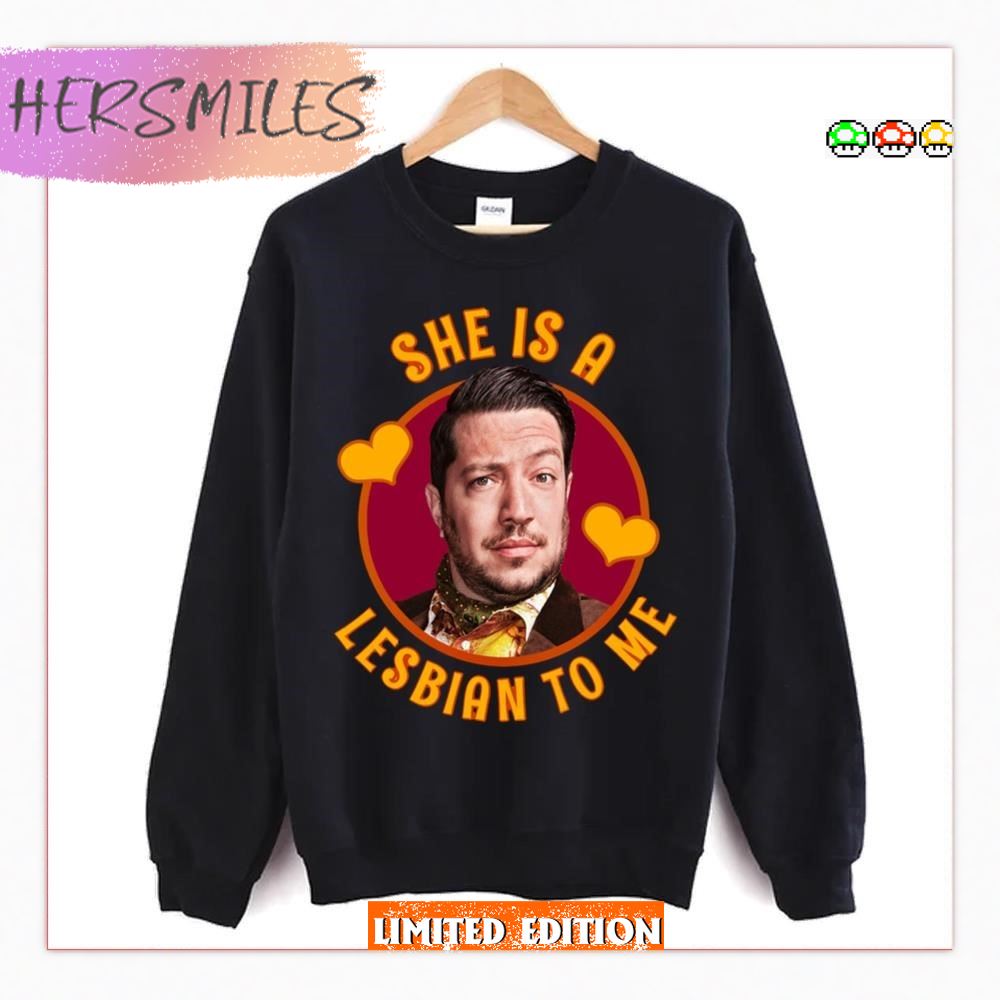 Sal Vulcano Is A Lesbian To Me Impractical Jokers T-Shirt