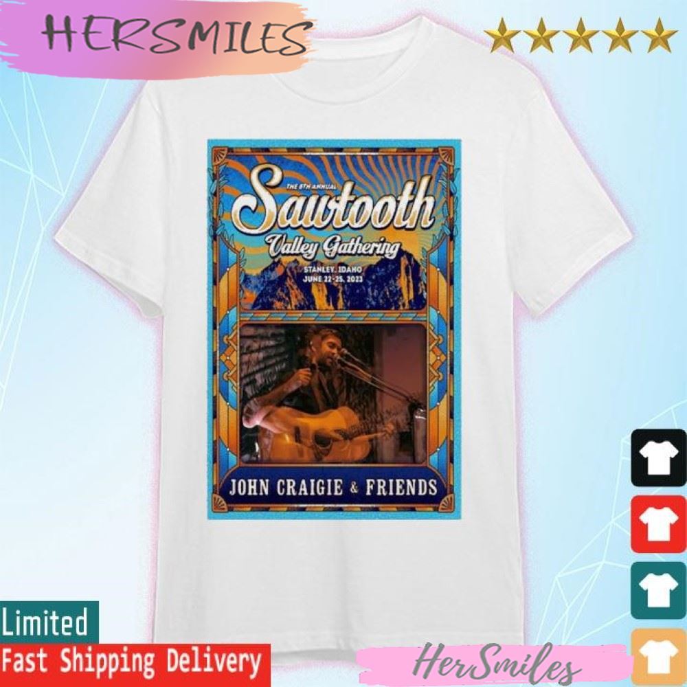 Sawtooth Valley Gathering 2023, June 22th &amp 25th, Stanley Idaho, John Craigie  T-shirt