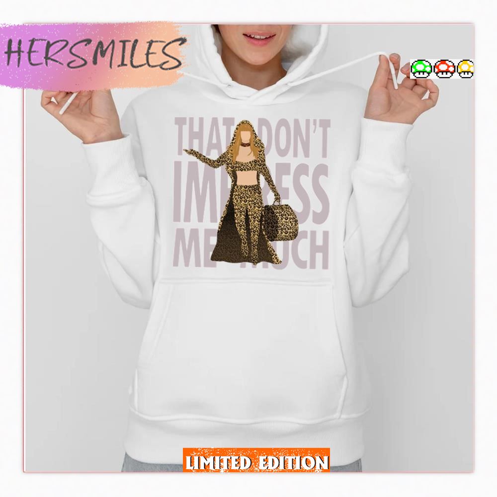 Shania That Don’t Impress Me Much T-Shirt
