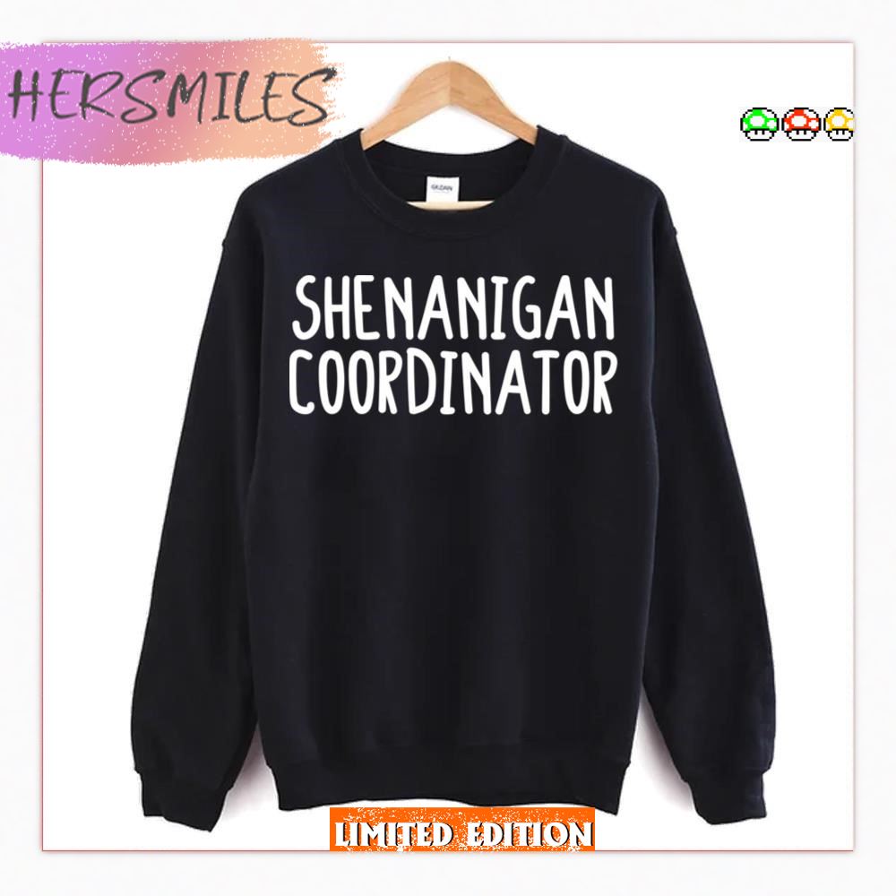 Shenanigan Coordinator Black St Patricks Day 2023 T-Shirt