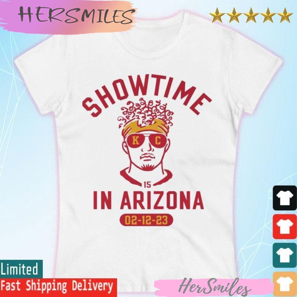 Showtime in Arizona Super Bowl LVII 2023 Patrick Mahomes KC T-shirt Showtime in Arizona Super Bowl LVII 2023 Patrick Mahomes KC T-shirt