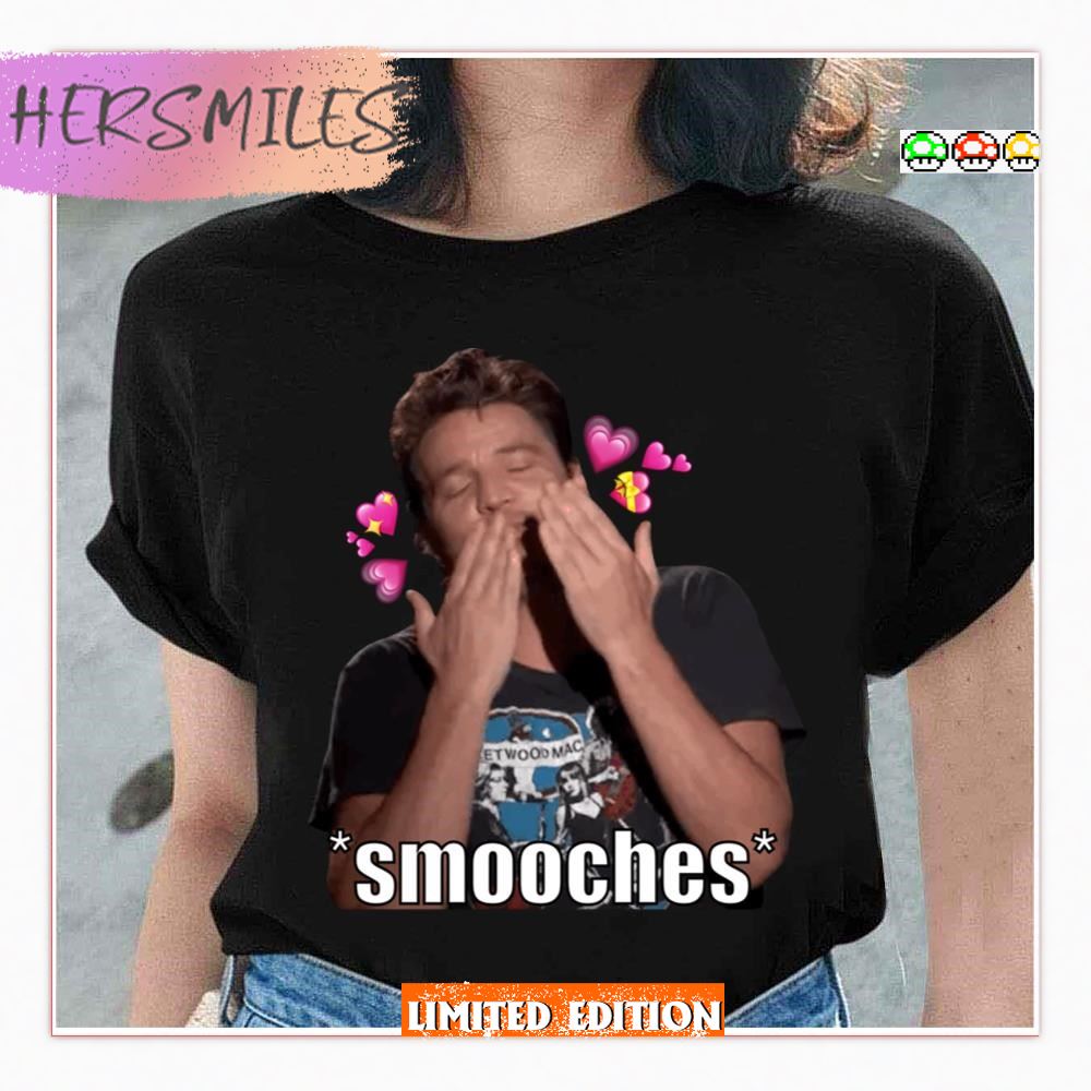 Smooches Meme Pedro Pascal T-shirt