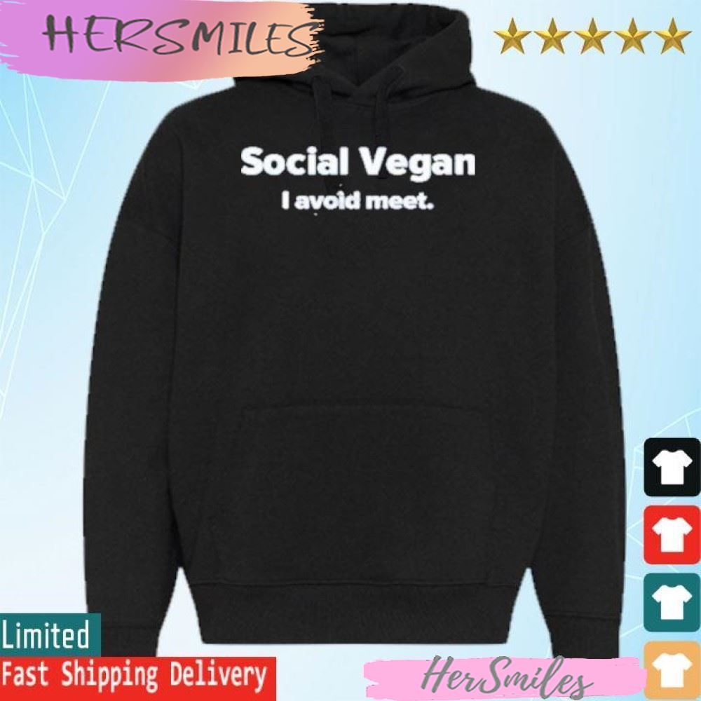 Social Vegan I Avoid Meet T-shirt