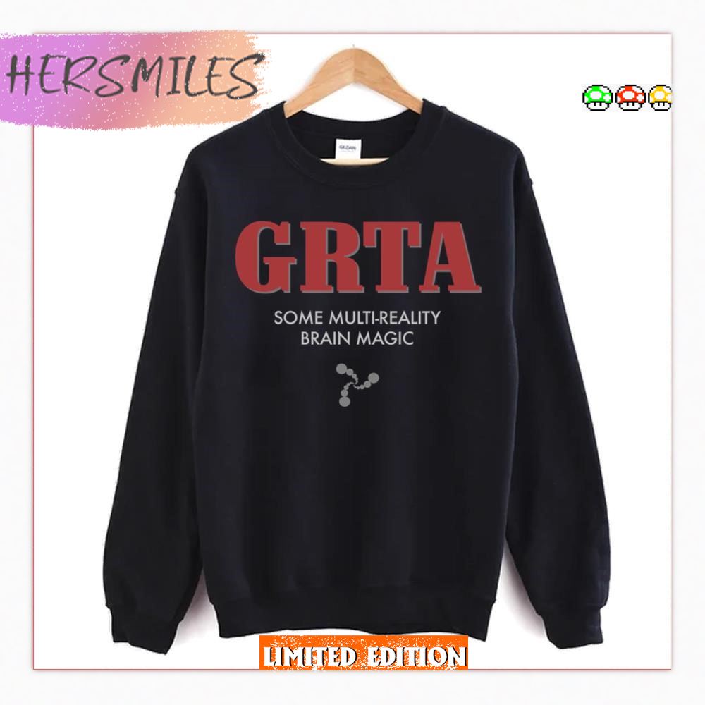 Some Multireality Brain Magic Grta Maniac Series  T-shirt