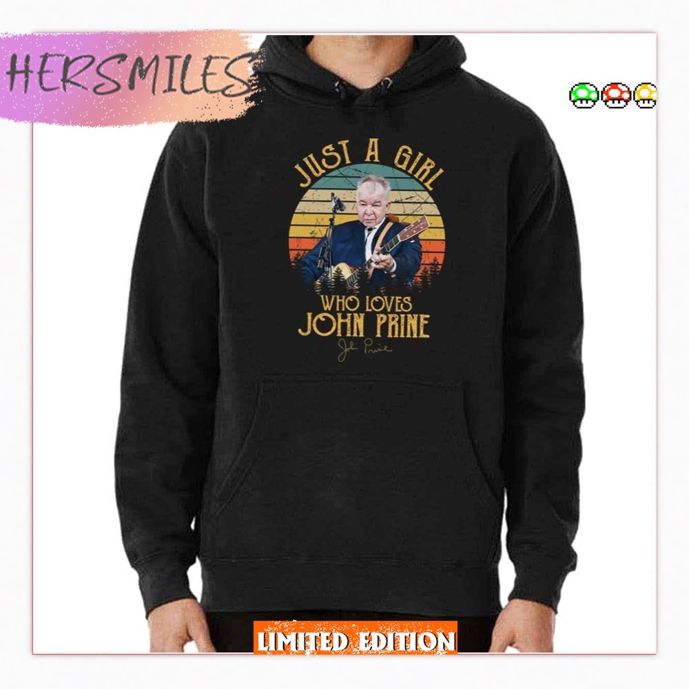 Souvenirs Just A Girl Who Loves John Folk John Prine HoodieT-Shirt