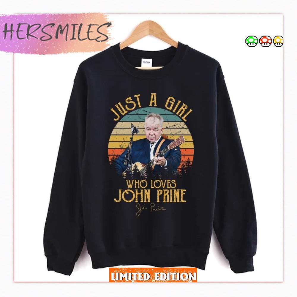 Souvenirs Just A Girl Who Loves John Folk John Prine HoodieT-Shirt