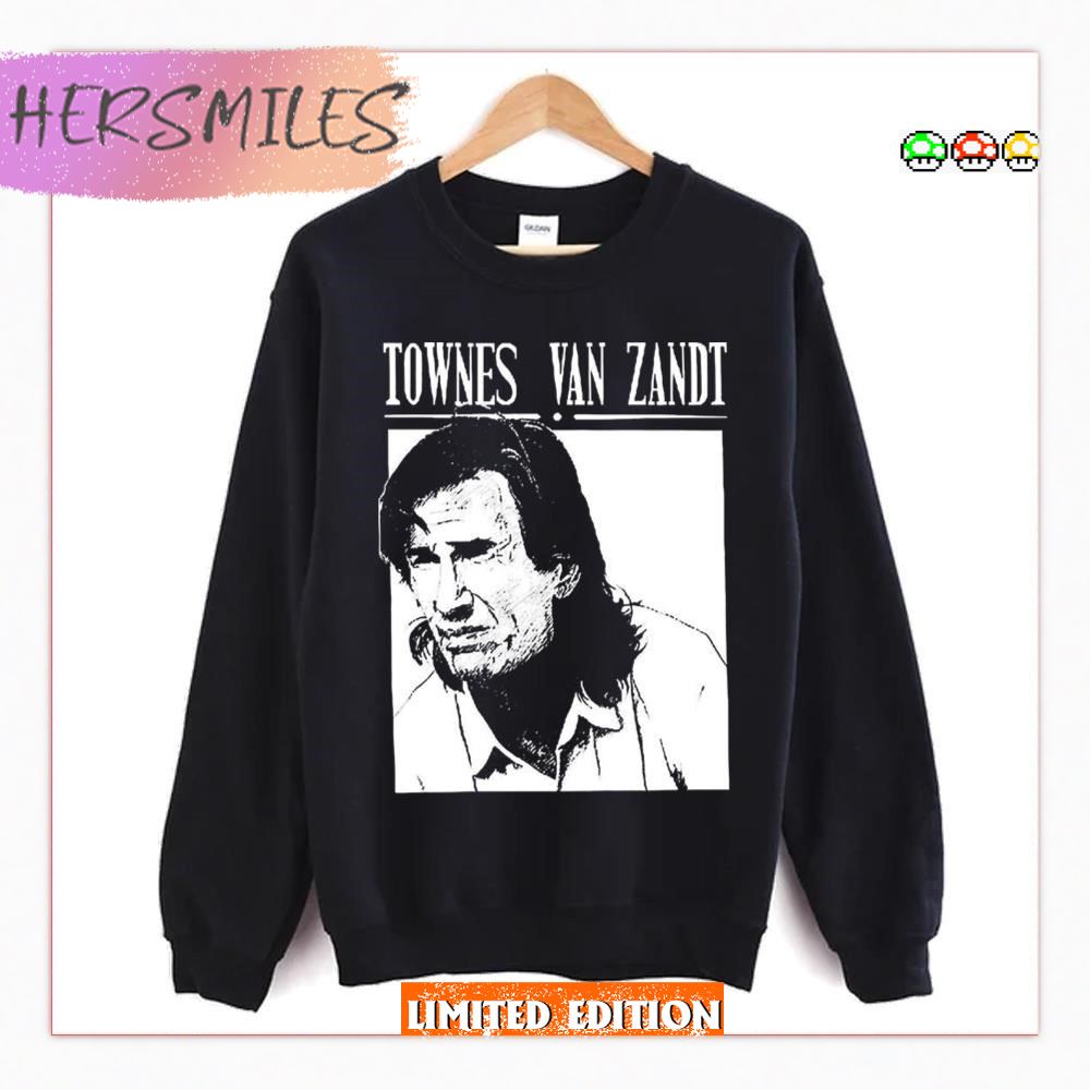 Special Present Townes Van Zandt 16 Cute Graphic HoodieT-Shirt