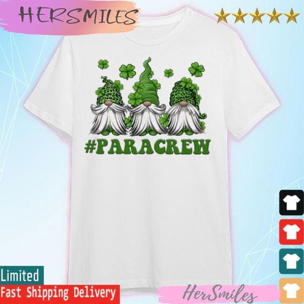 St Patrick’s Day Gnome Paraprofessional T-shirt