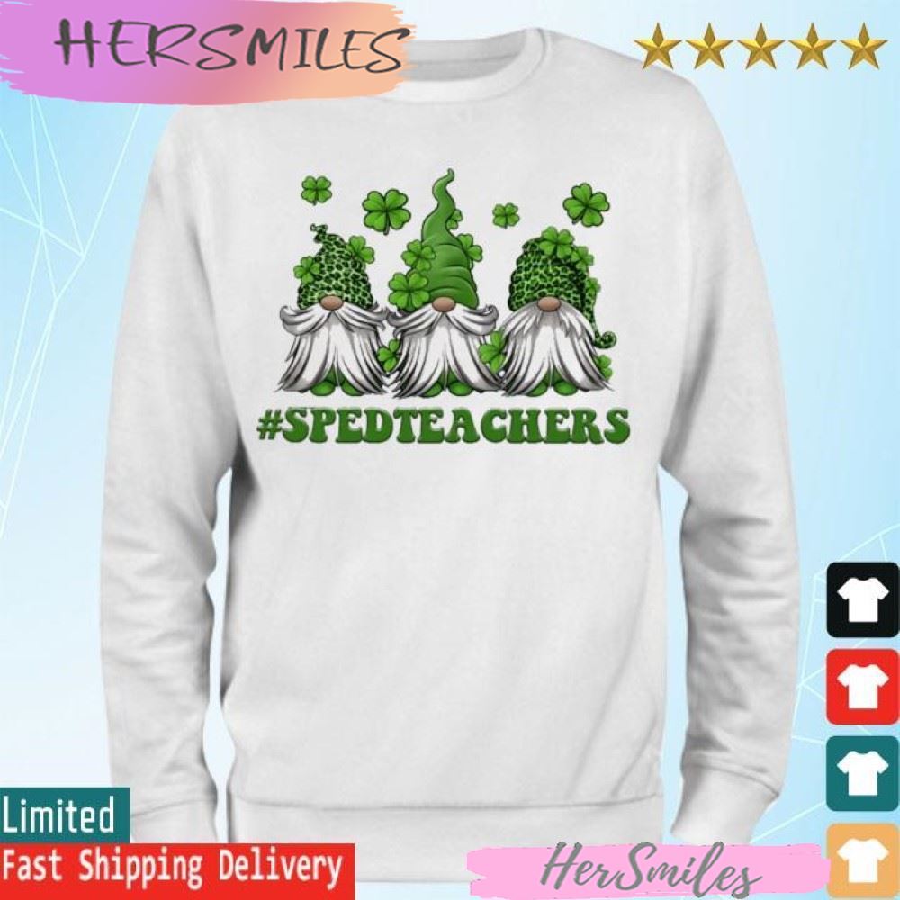 St Patrick's Day Gnome SPED Teacher T-shirt St Patrick's Day Gnome SPED Teacher T-shirt