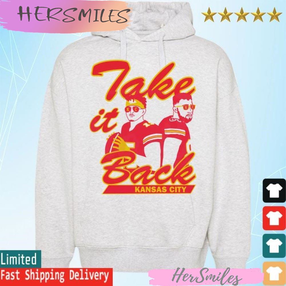 Take It Back Kansas City Chiefs Super Bowl Lvii T-shirt