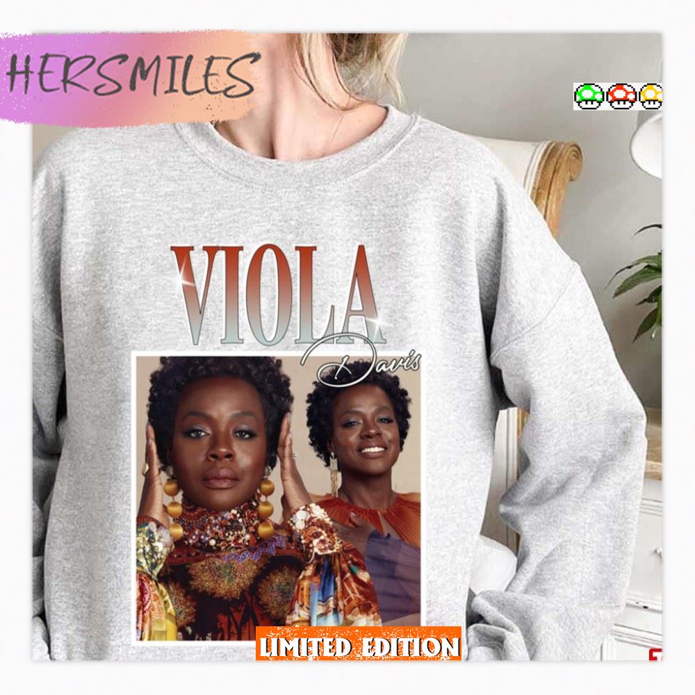 The Great Actress Viola Davis  T-shirt