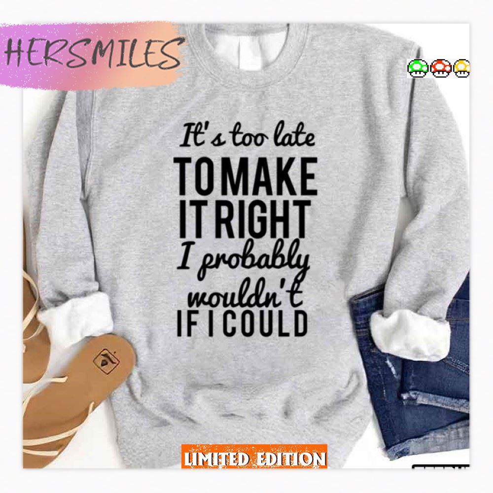 Tonight The Heartache’s On Me Dixie Chicks  T-shirt