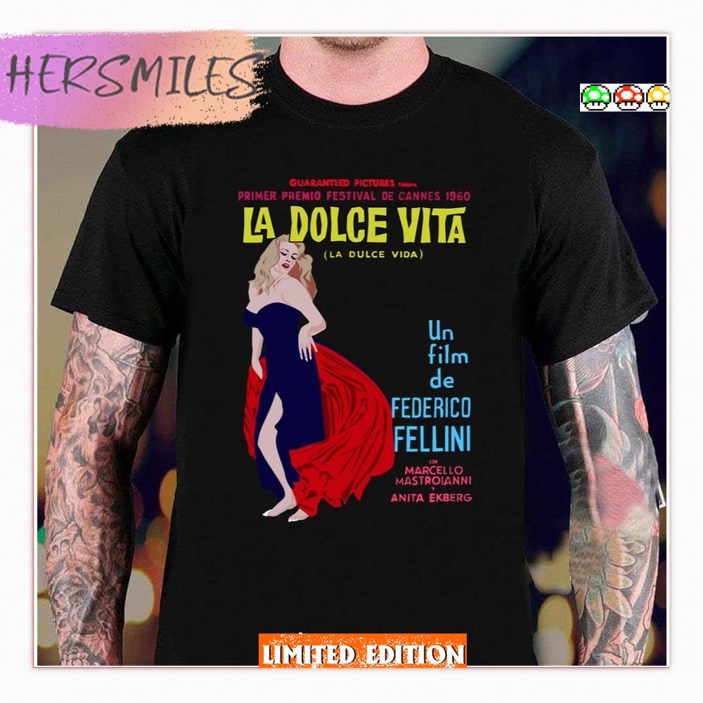 Un Film De Federico Fellini La Dolce Vita T-Shirt Un Film De Federico Fellini La Dolce Vita T-Shirt