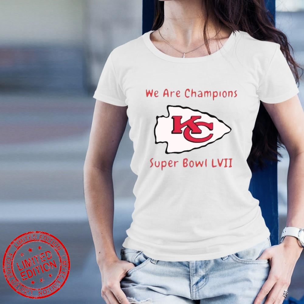 We Are Champions Super Bowl LVII Kansas City Chiefs T-Shirt