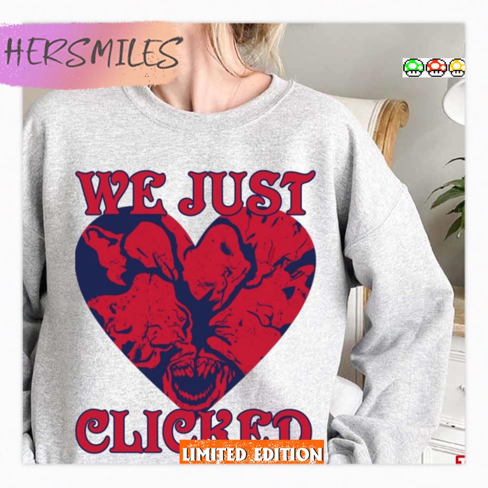 We Just Clicked V Lx Tlou The Last Of Us  T-shirt