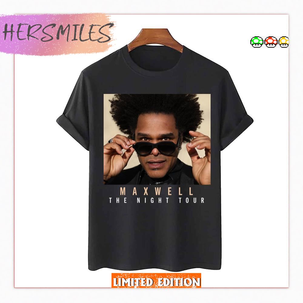 Wel Maxwell The Night 2023 New Tour T-shirt