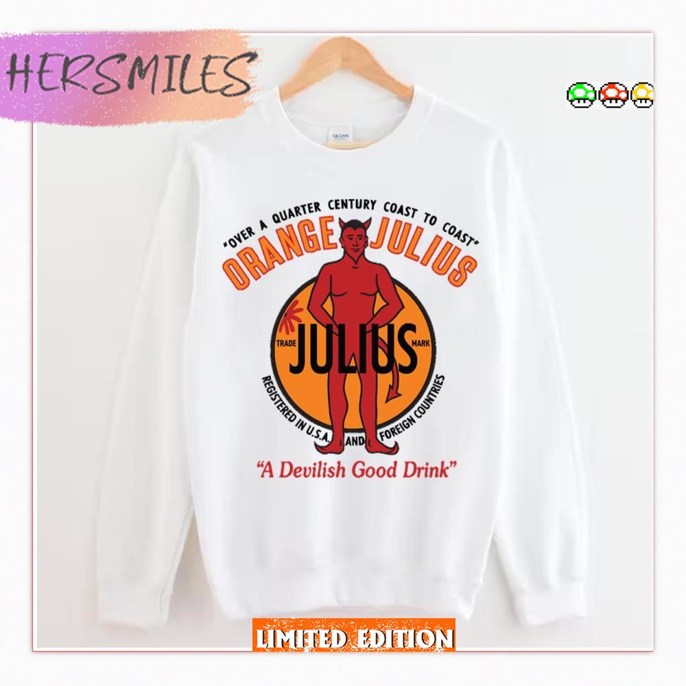 A Devilish Good Drink Orange Julius T-Shirt