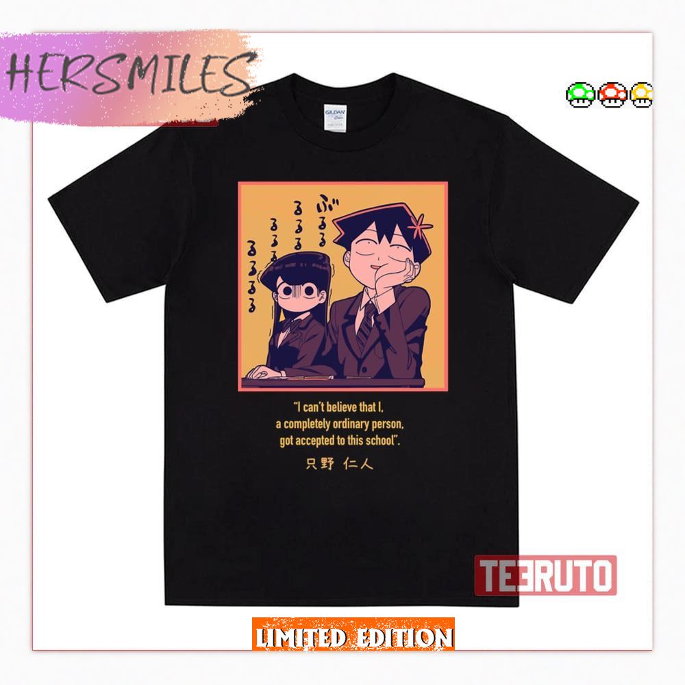 Attractive Slice Of Life Nice Tadano Komi Can’t Communicate Shirt
