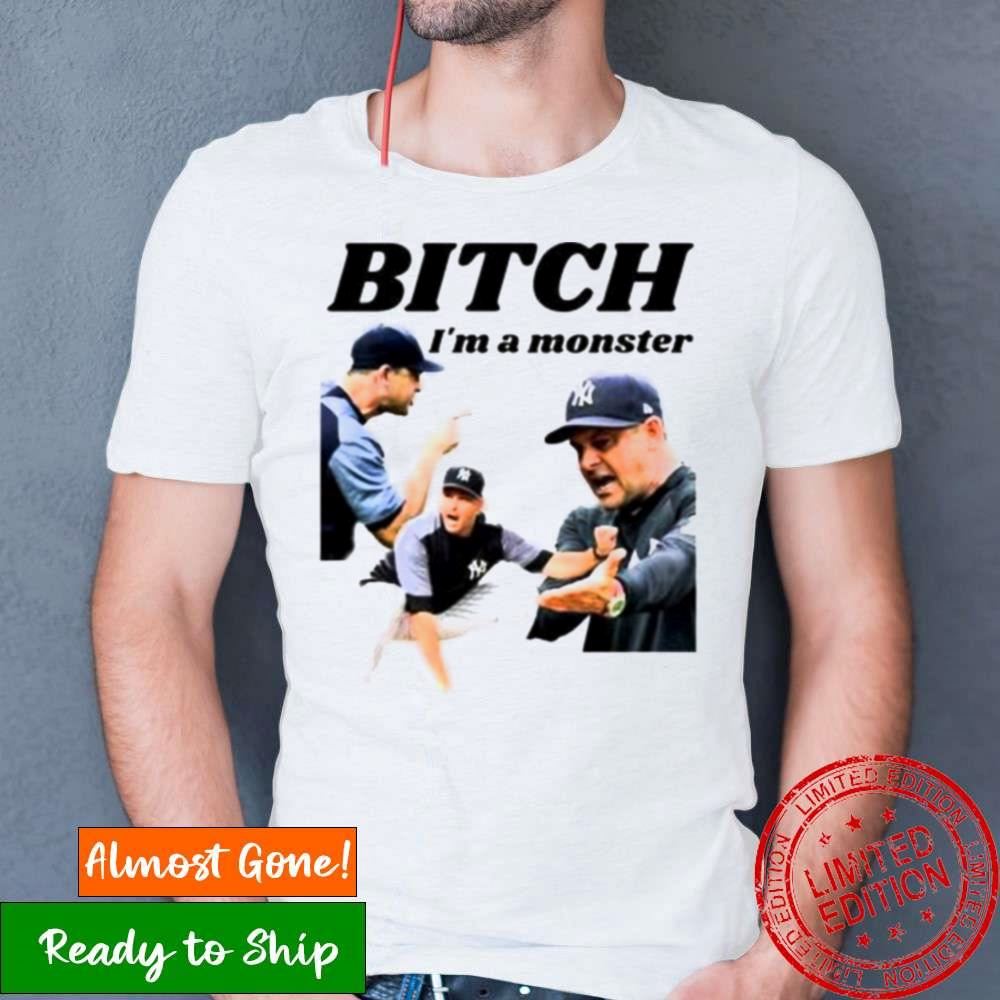 Bitch I’M A Monster Aaron Boone Manager Ny Yankees Shirt Bitch I’M A Monster Aaron Boone Manager Ny Yankees Shirt