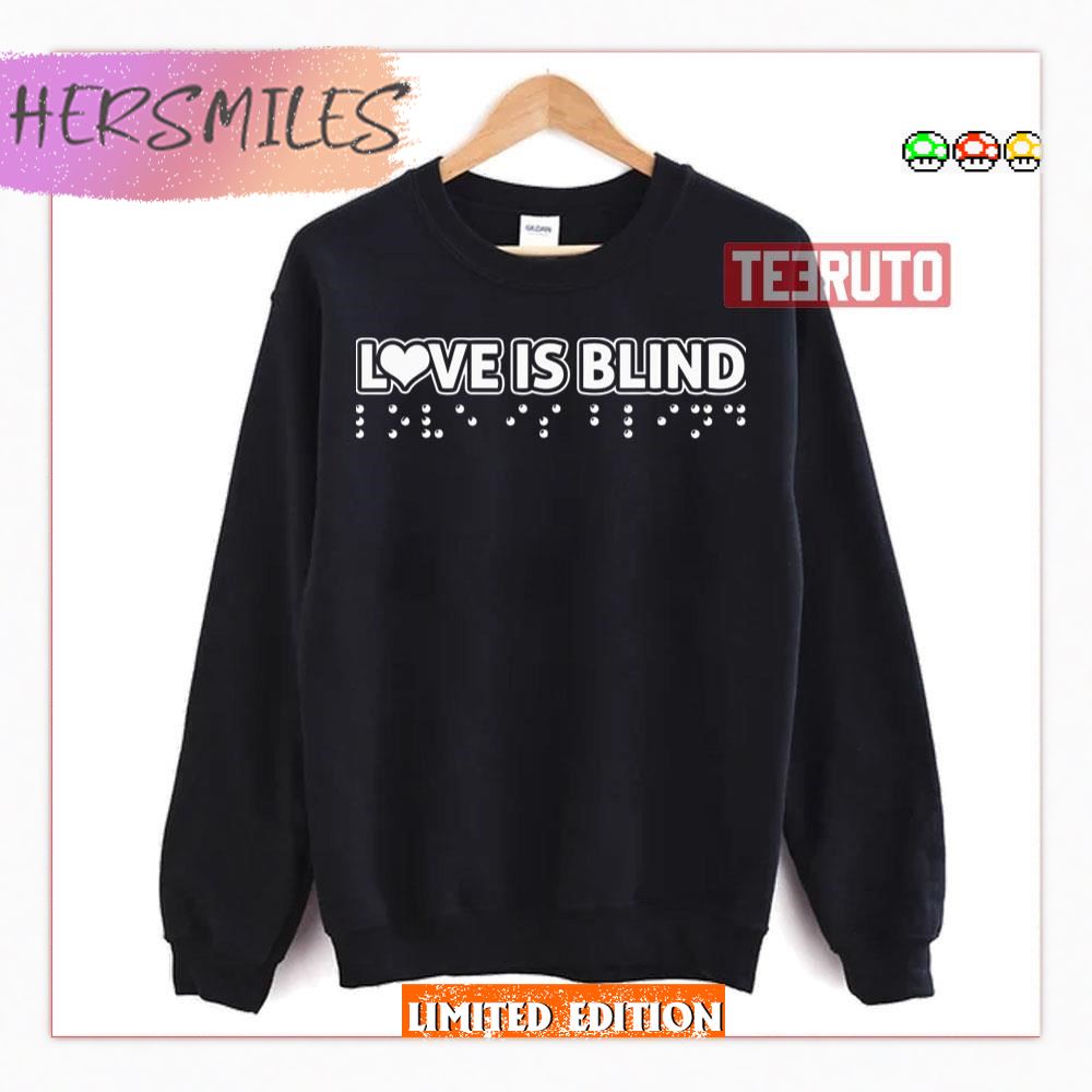 Blind Typo Love Is Blind Netflix T-Shirt
