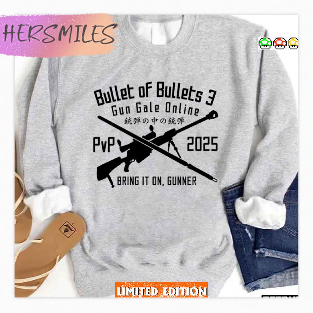 Bullet Of Bullets 3 Ggo T-Shirt