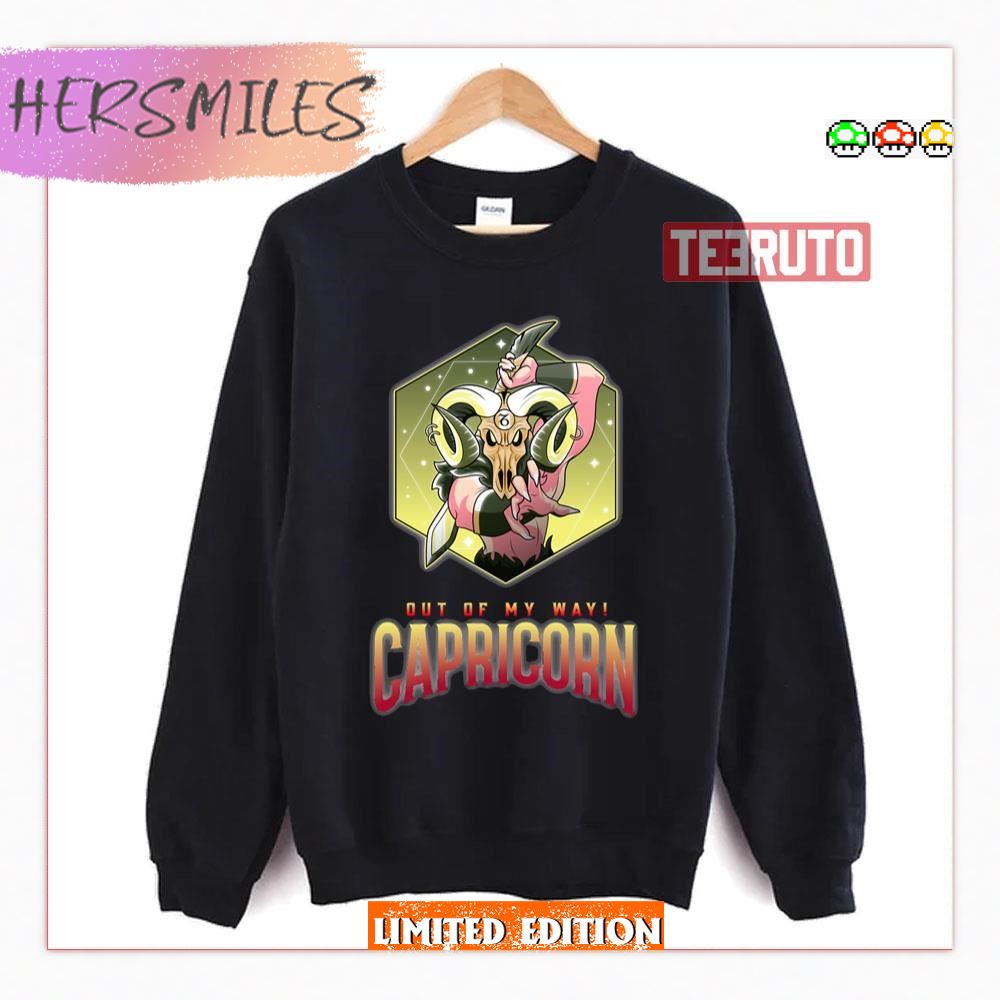 Capricorn Out Of My Way Shirt