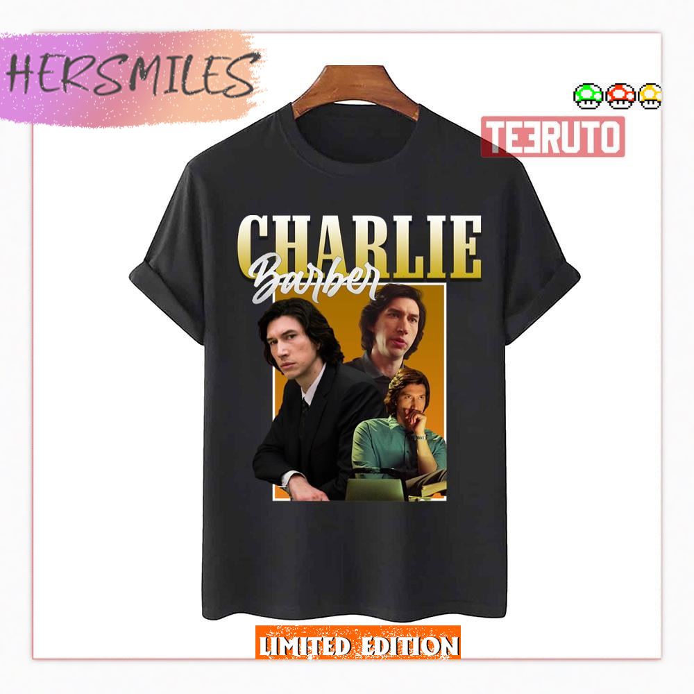 Charlie Barber Adam Driver T-Shirt