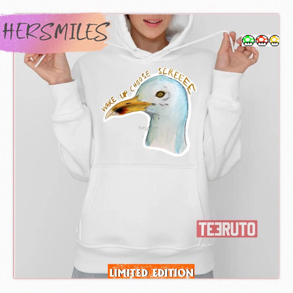 Choose Screeeee Seagull T-Shirt