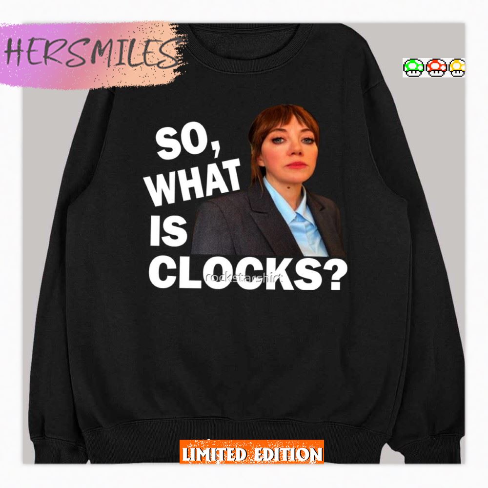 Clocks Most Ingeniously Idiotic Quotes Philomena Cunk T-Shirt