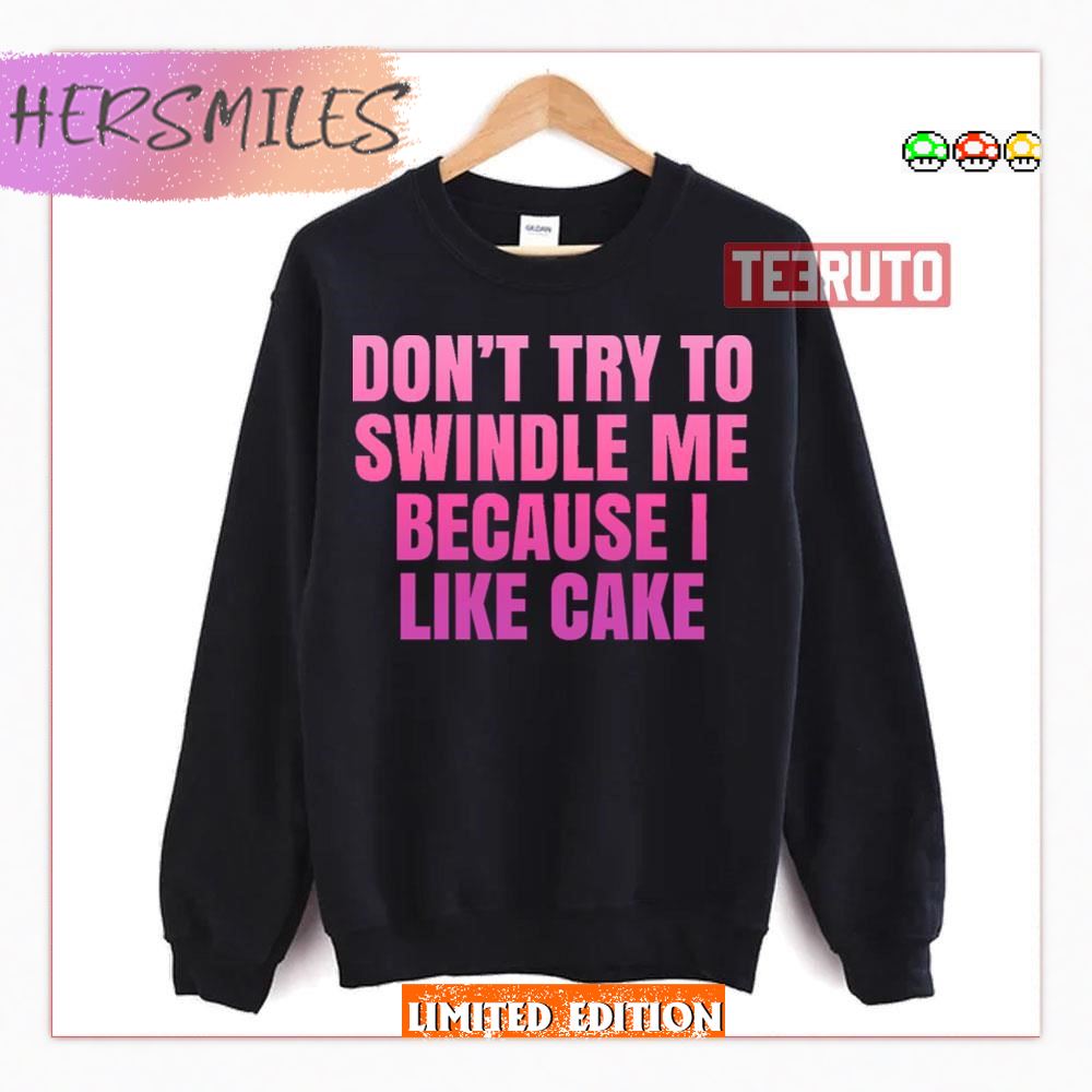 Darcey Silva 90 Day Fiance Angela Don’t Try To Swindle Me T-Shirt