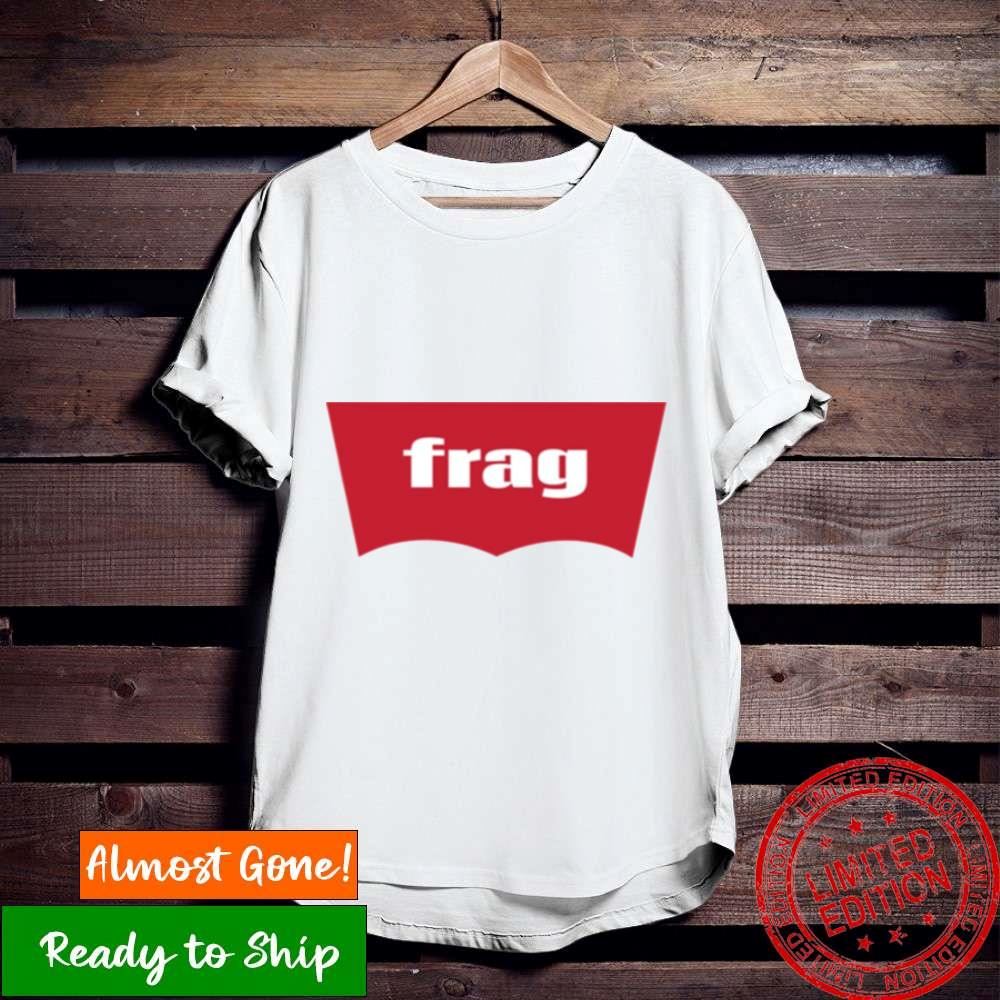 Frag Words That Mean Something Totally Different When You’Re A Gamer Shirt