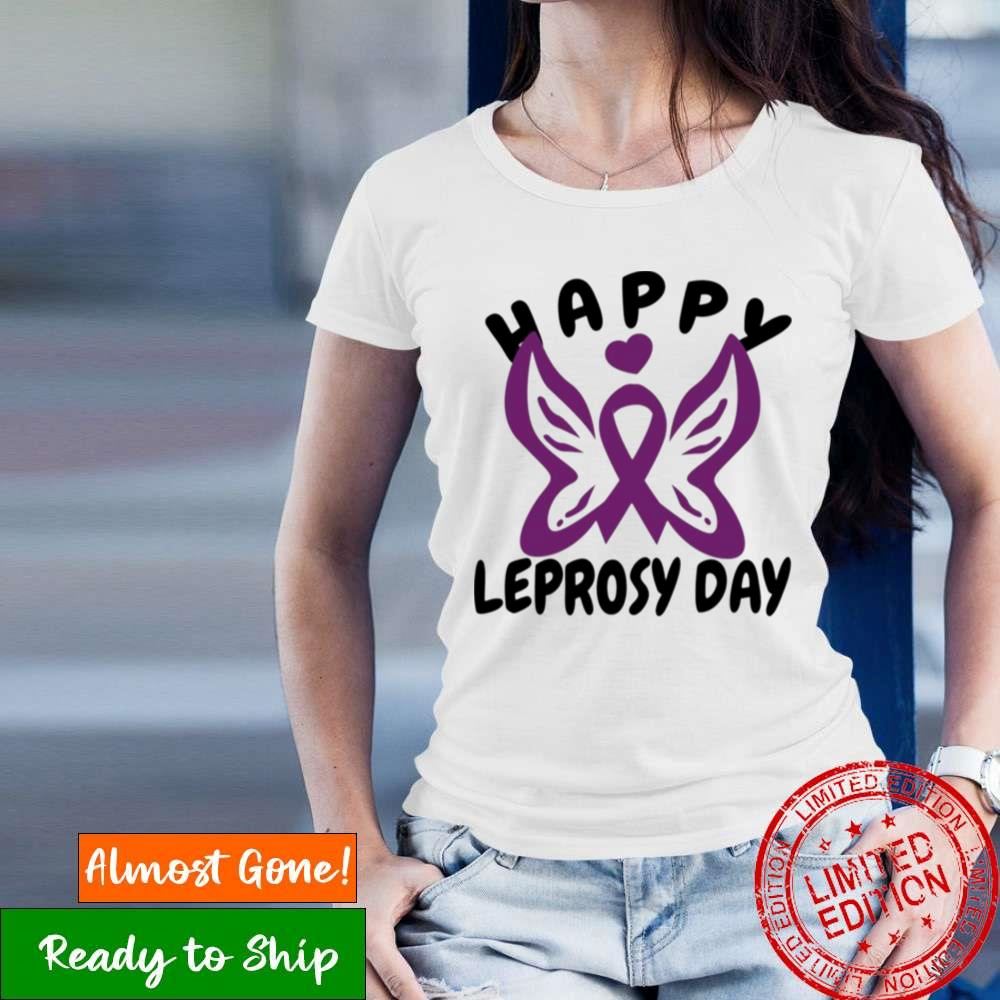 Happy Leprosy Day Of World Leprosy Day Shirt
