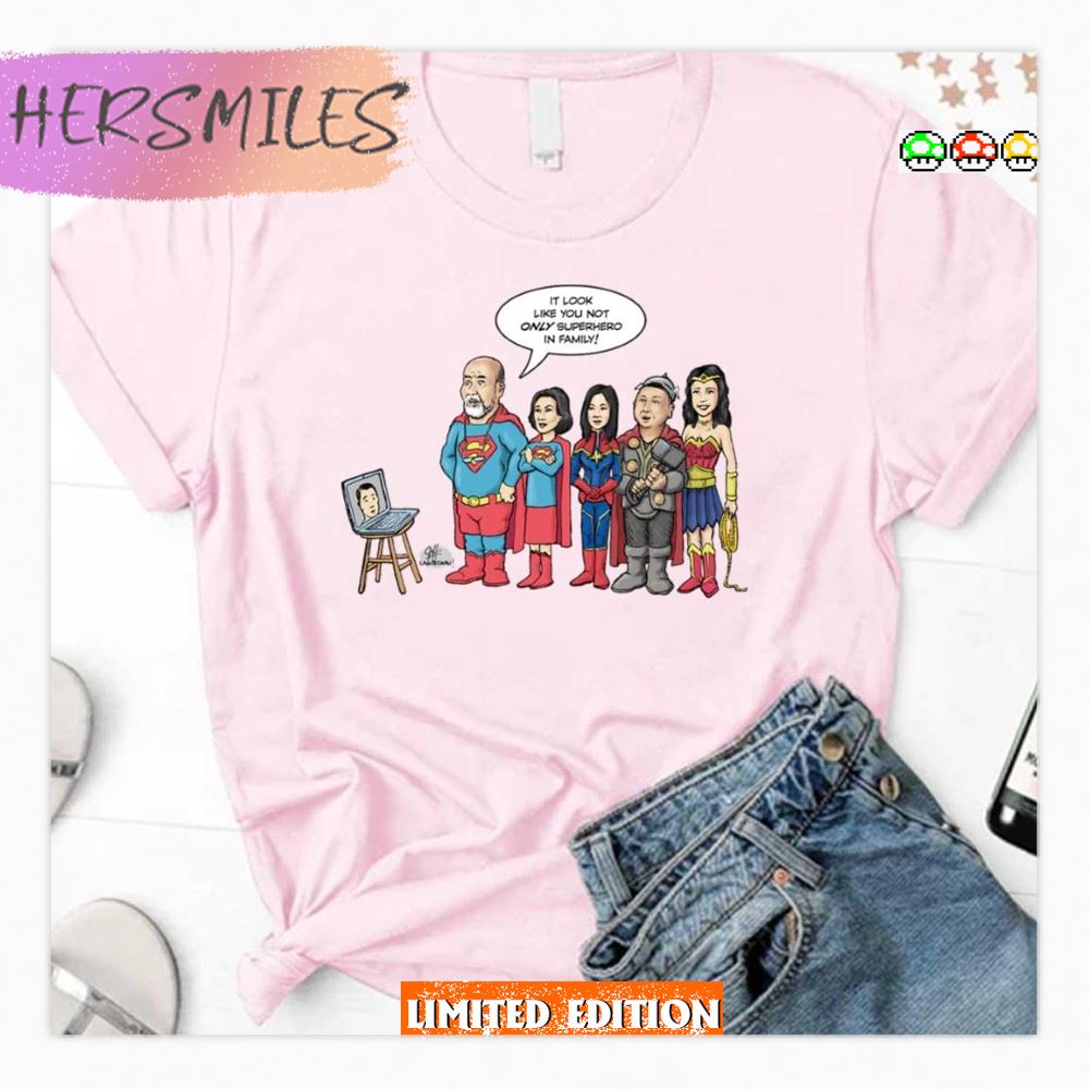 Kim’s Superheroes We Think They’re All Super Art T-Shirt