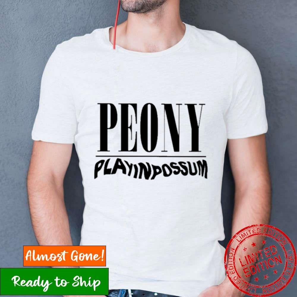 Peony Play In Possum Shirt Peony Play In Possum Shirt