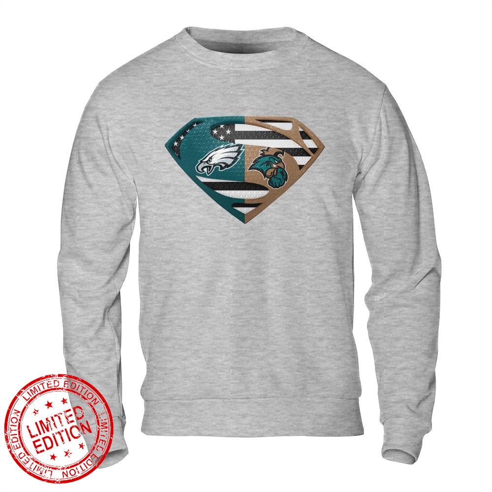 Philadelphia Eagles Coastal Carolina Chanticleers Superman Logo Us Flag Shirt Hersmiles