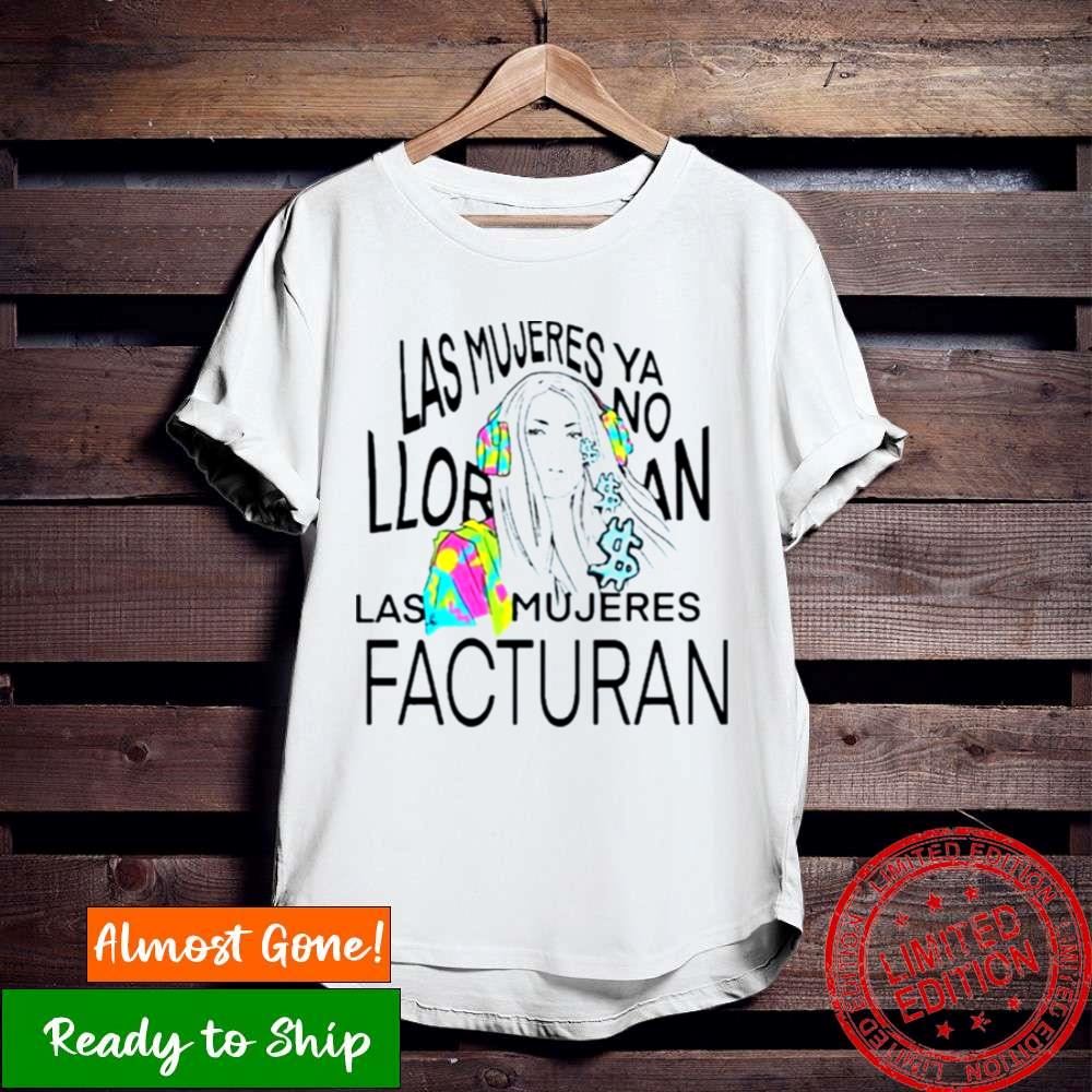 Shakira Las Mujeres Facturan Shirt