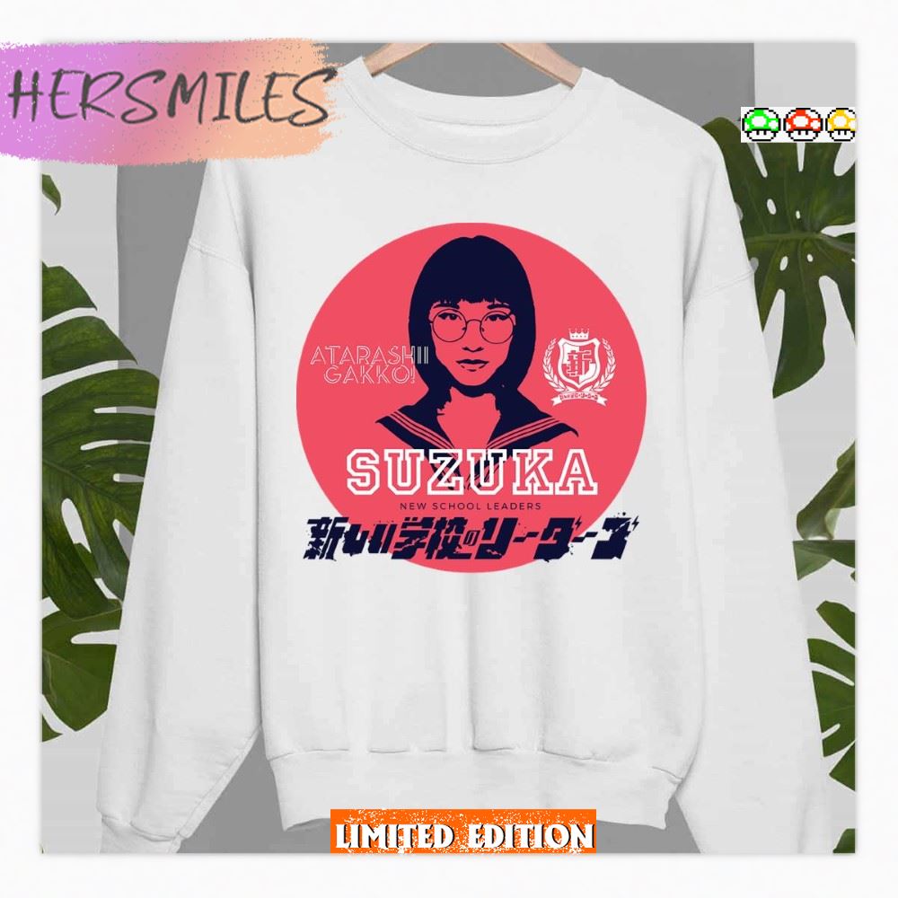 Suzuka Atarashii Gakko No Leaders Shirt