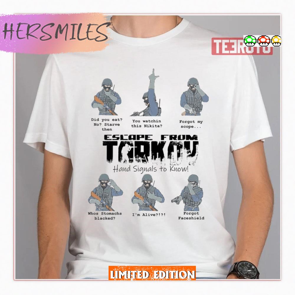 Tarkov Hand Signs Escape From Tarkov Shirt
