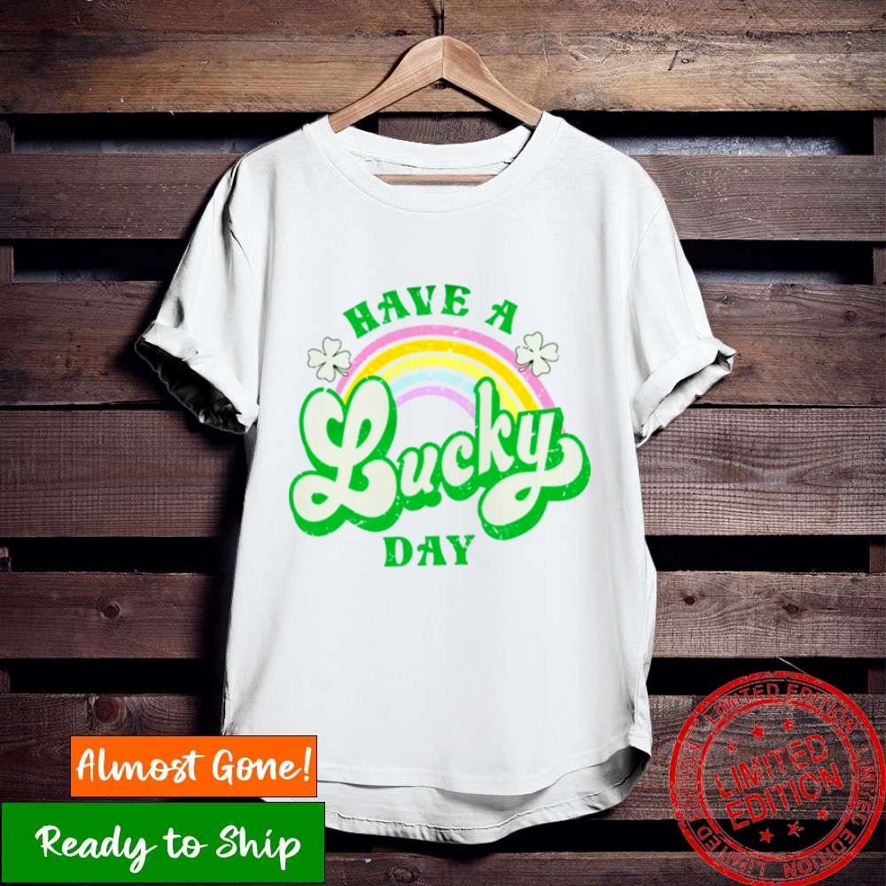 Teacher Have A Lucky Day St Patricks Irish Sweatshirt